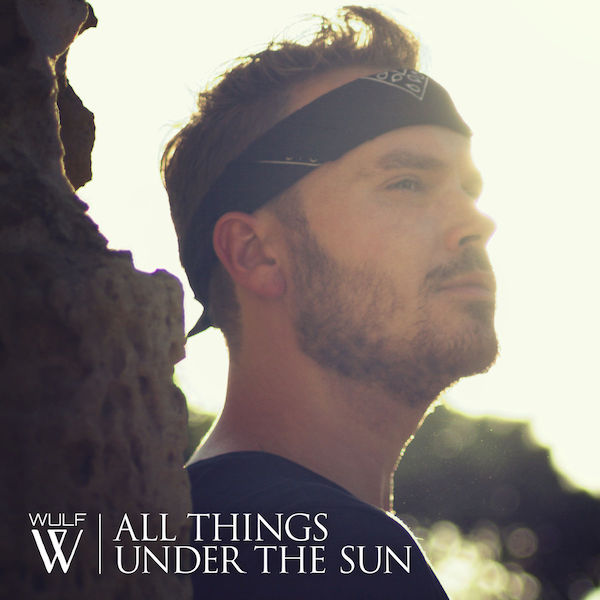 foto singles wulf all things under the sun